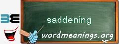 WordMeaning blackboard for saddening